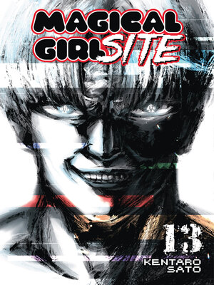 cover image of Magical Girl Site, Volume 13